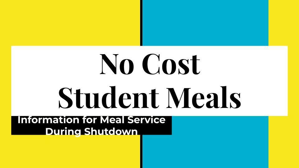 Student Meal Information 3.16.20