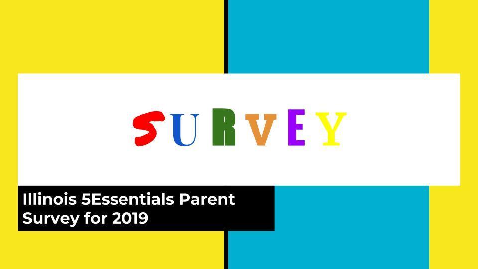 5 Essentials Survey For Parents 5 Essentials Survey For Parents