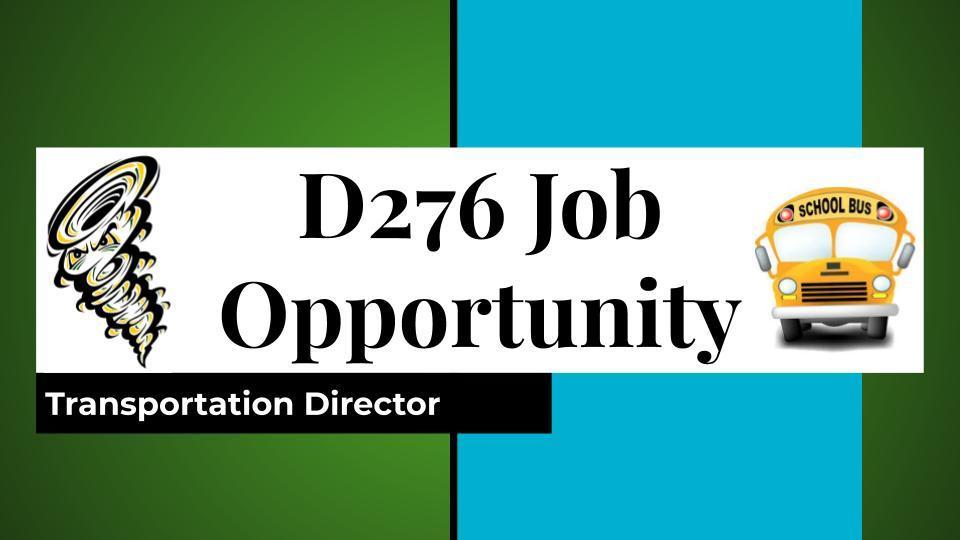 D276 Seeks Transportation Director for Upcoming School Year