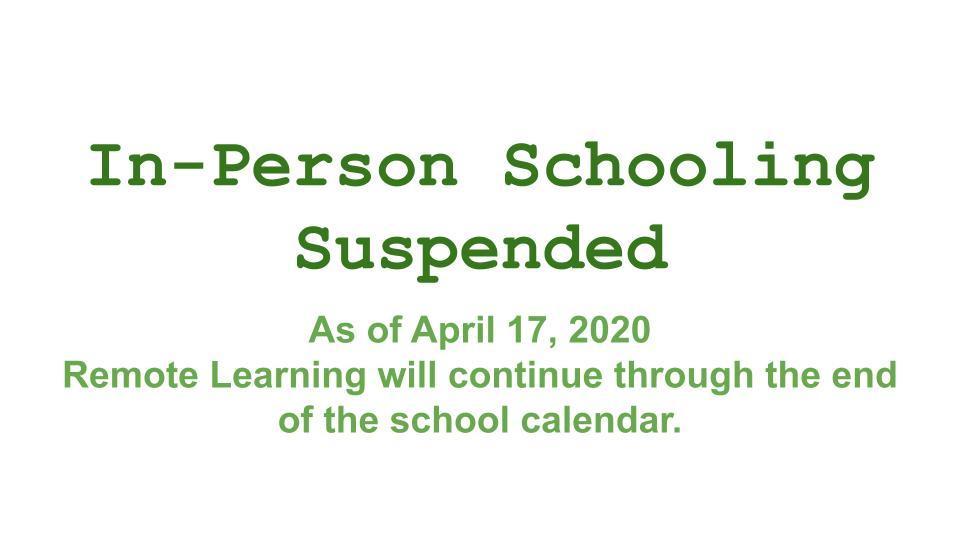 In-Person Schooling Suspended for the Rest of 2019-2020 School Year