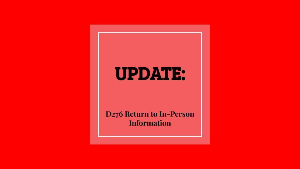 Return to In-Person Update
