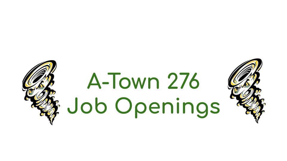 Job Opportunities in A-Town Schools