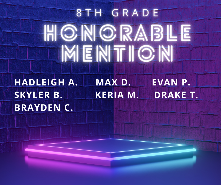 8th Grade Honorable Mention